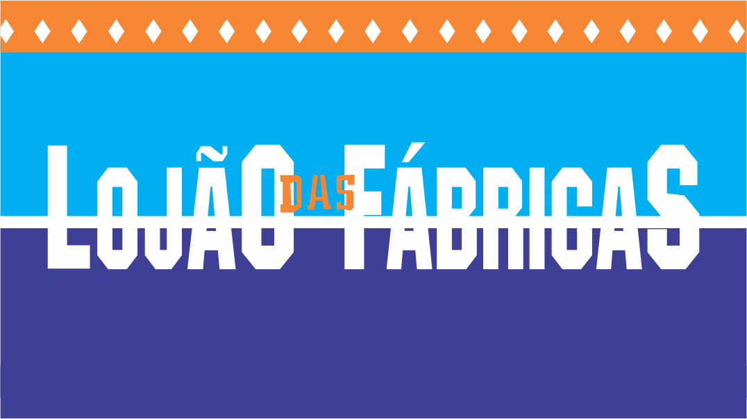 Lojão das Fábricas